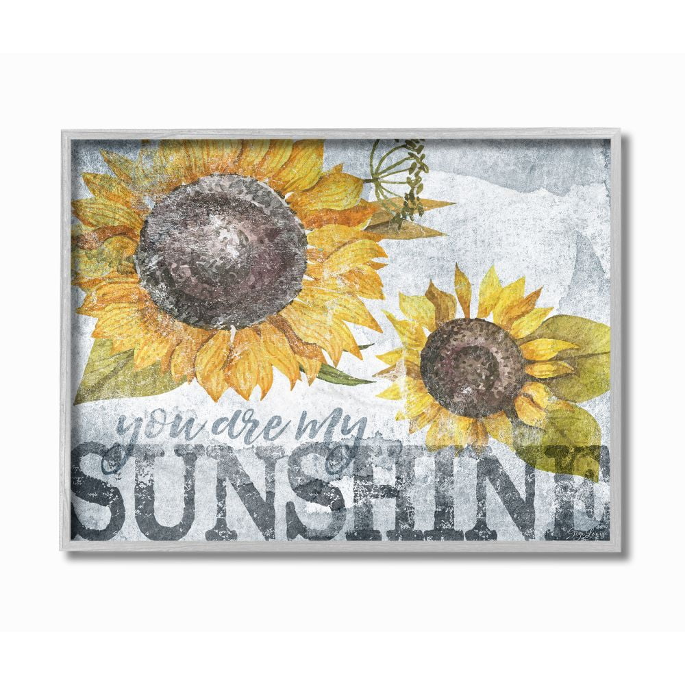 Stupell Industries You Are My Sunshine Quote Distressed Sunflower Design Designed by Gigi Louise
