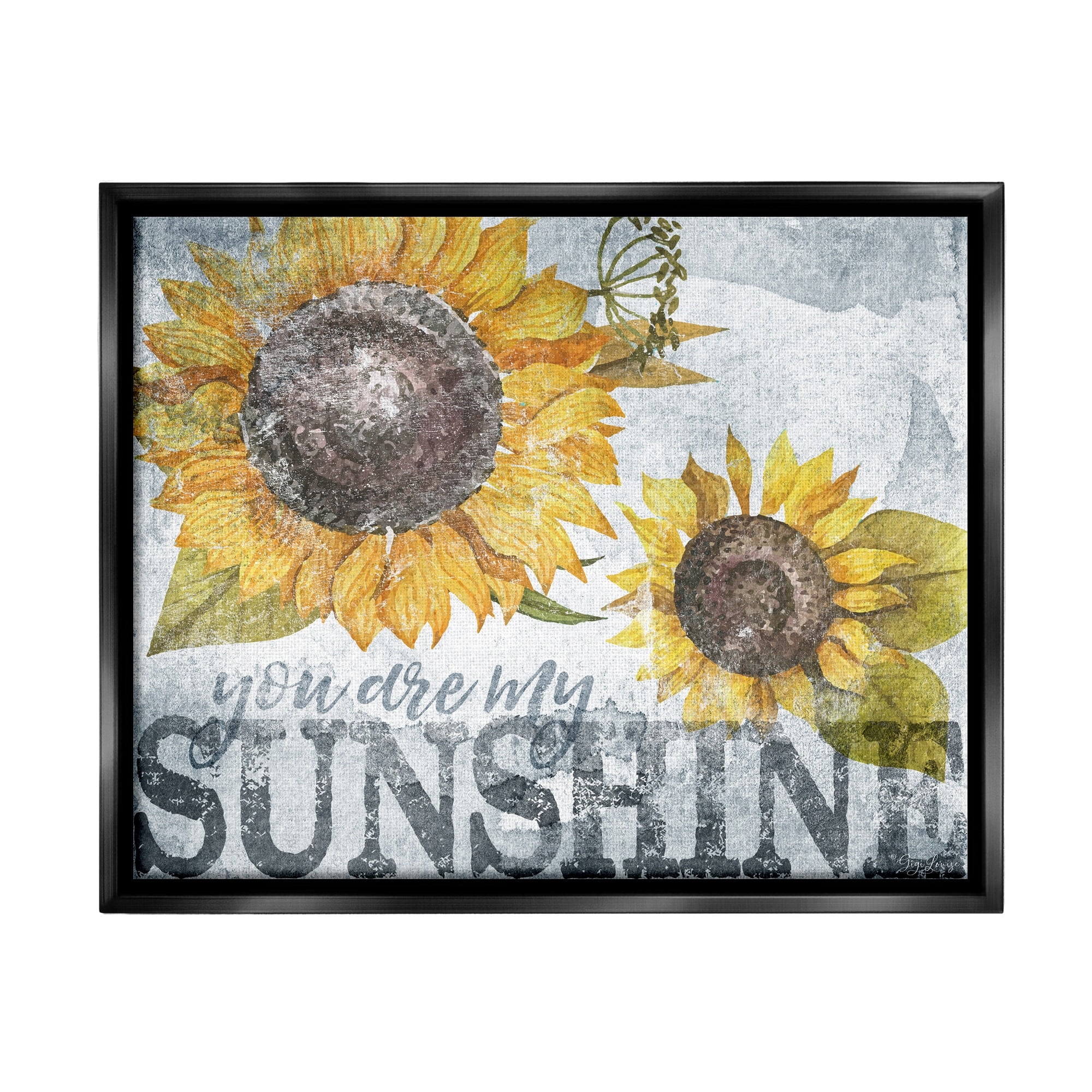 Stupell Industries You Are My Sunshine Quote Distressed Sunflower Design Jet Black Framed Floating Canvas Wall Art, 16x20, by Gigi Louise