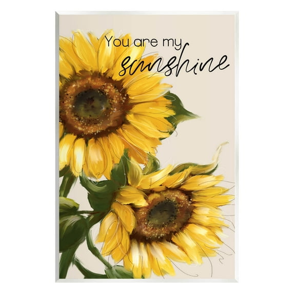 Stupell Industries You Are My Sunshine Sunflower Blooms Graphic Art Unframed Art Print Wall Art, Design by Conrad Knutsen