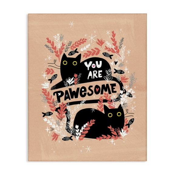 Stupell Industries You Are Pawesome Cats Animals Painting Wrapped Canvas Art Print Wall Art, 16 x 20