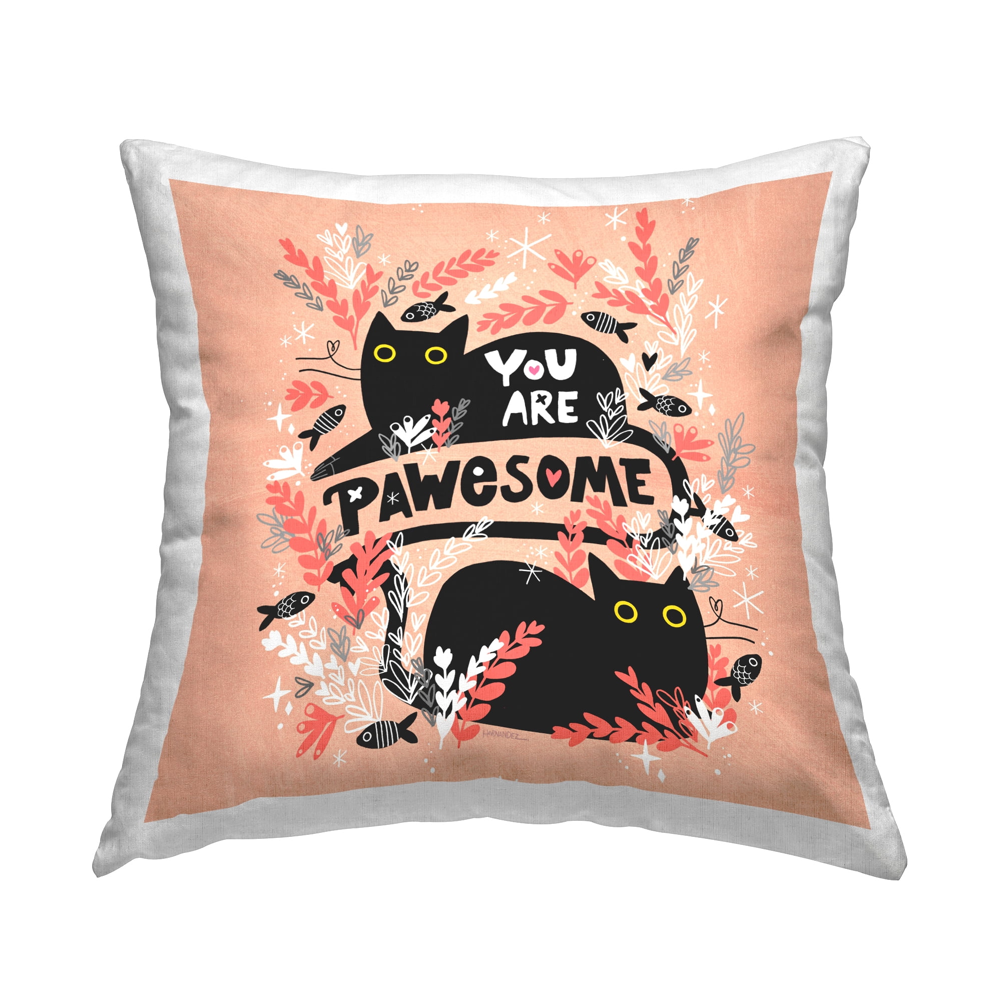 Stupell Industries You Are Pawesome Cats Decorative Printed Throw Pillow Design by Leeza Hernandez.