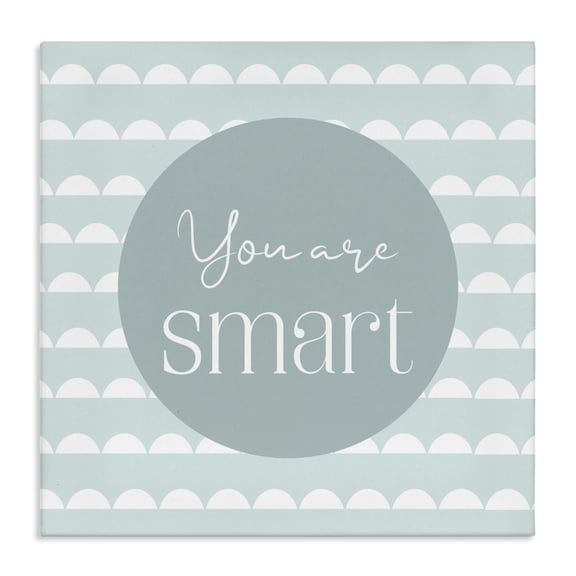 Stupell Industries You Are Smart Affirmation Canvas Wall Art, design by Christine Simpson Art