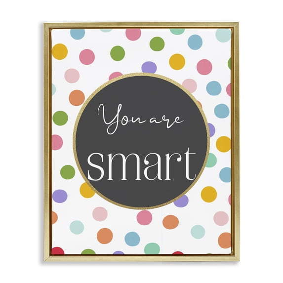 Stupell Industries Contemporary You Are Smart Polka Dots Gold Floating Frame Canvas Art, 17 x 21, by Christine Simpson Art