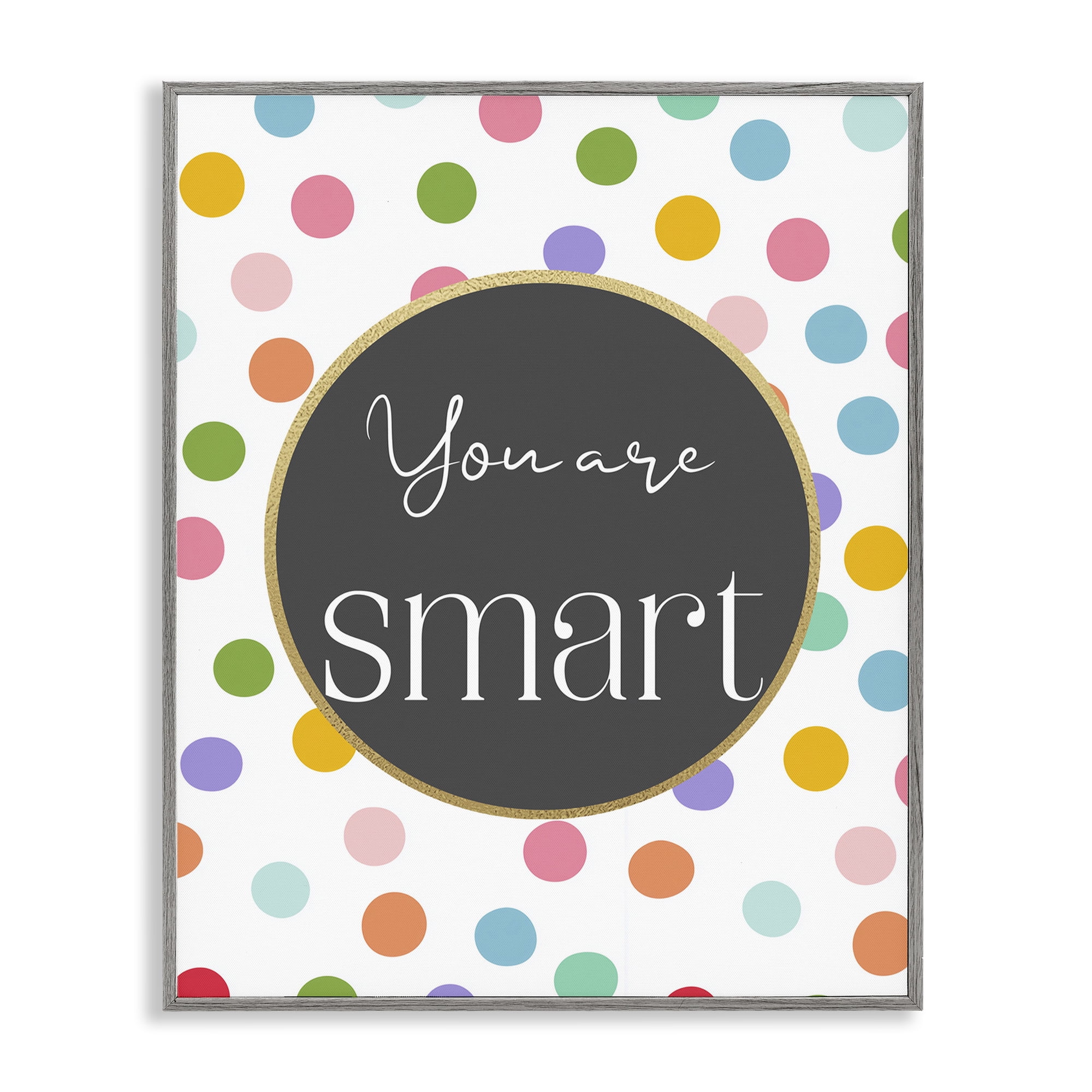 Stupell Industries You Are Smart Polka Dots Gray Framed Giclee Art, design by Christine Simpson Art