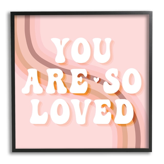 Stupell Industries You Are So Loved Phrase Retro Curved Rainbow, 12 x ...