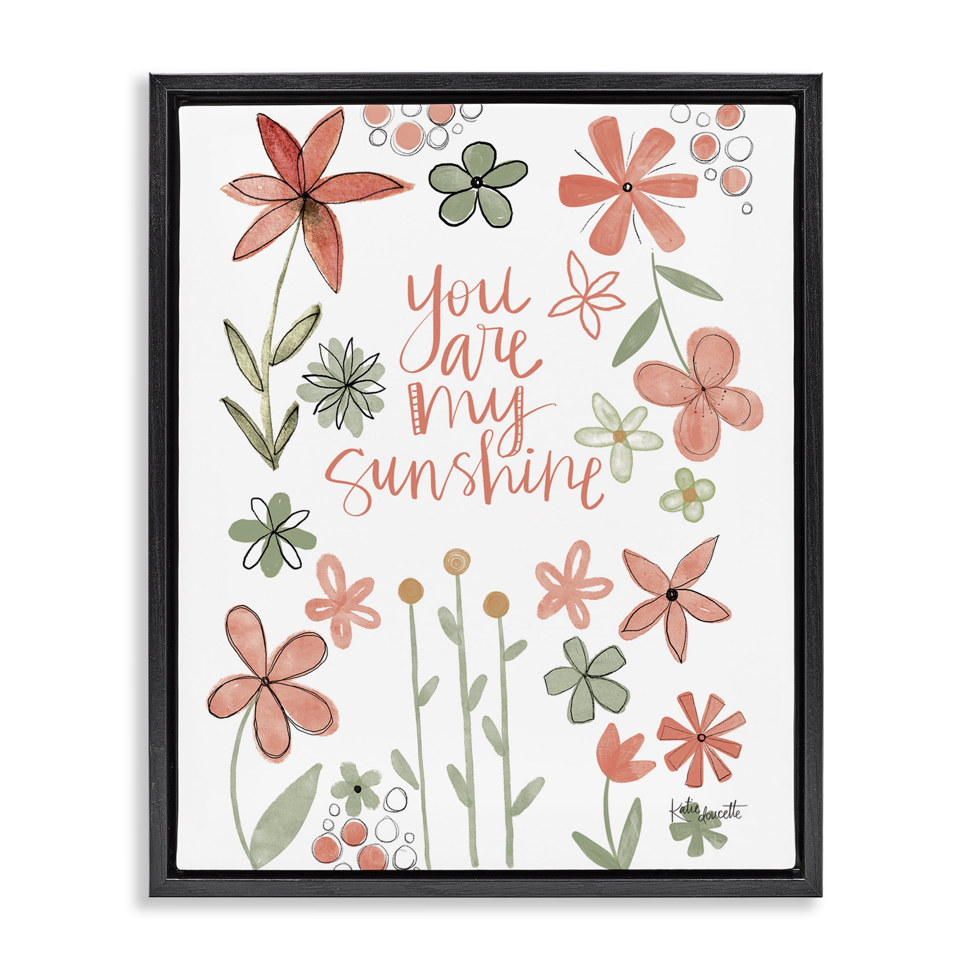 Stupell Industries You Are Sunshine with Florals Black Framed Floater Canvas Wall Art, design by Katie Doucette