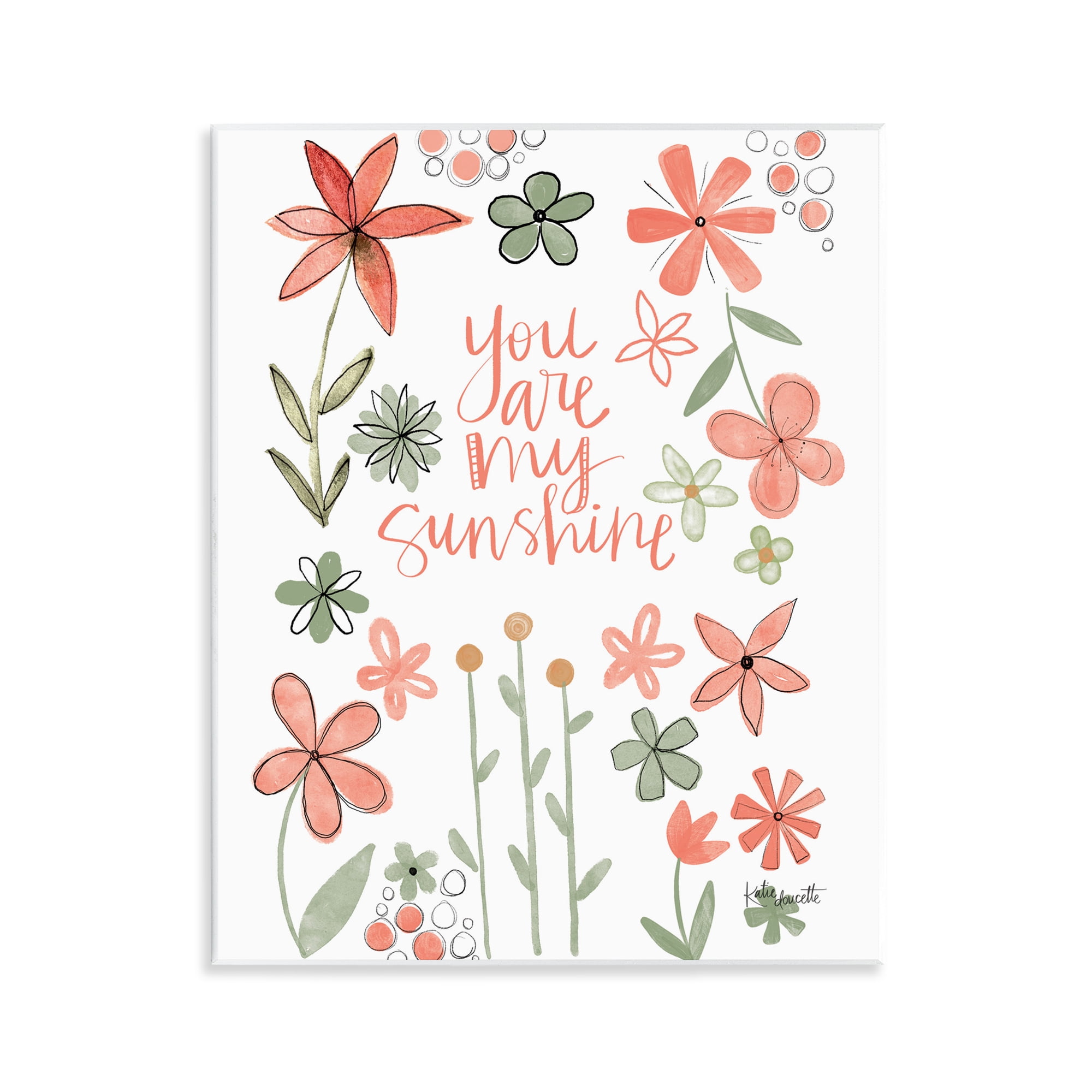 Stupell Industries You Are Sunshine with Florals Wall Plaque Art, design by Katie Doucette