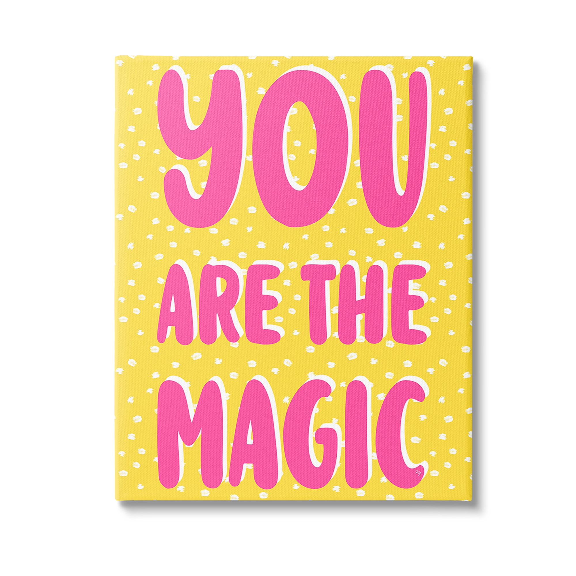 Stupell Industries You Are The Magic Inspirational Painting Gallery Wrapped Canvas Art Print Wall Art, 16 x 20