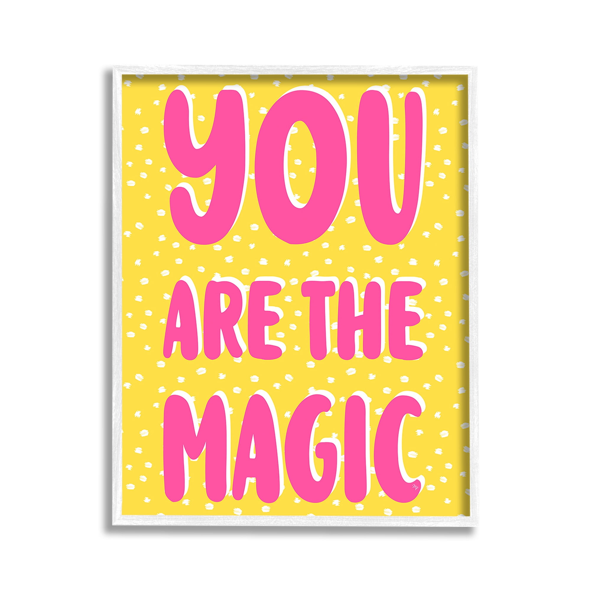 Stupell Industries You Are The Magic Inspirational Painting White Framed Art Print Wall Art, 11 x 14
