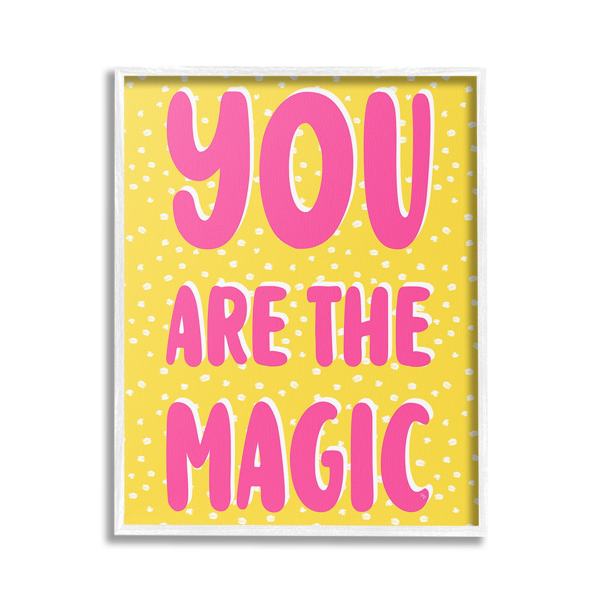 Stupell Industries You Are The Magic Inspirational Painting White Framed Art Print Wall Art, 16 x 20