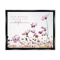 Stupell Industries You Belong Among Wildflowers Phrase Graphic Art Jet Black Floating Framed Canvas Print Wall Art, Design by Susan Ball