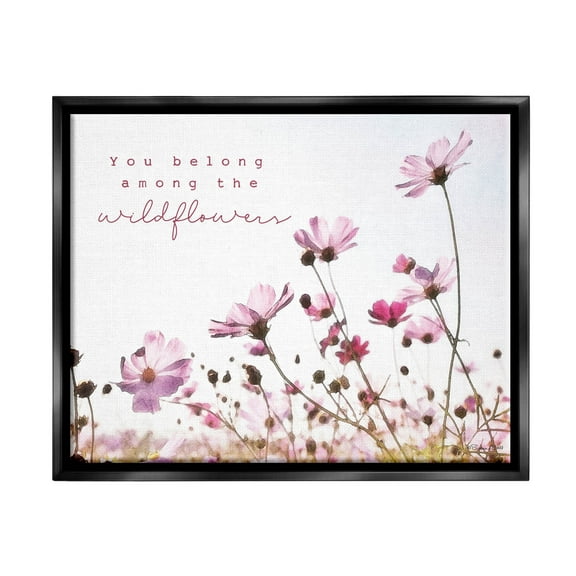 Stupell Industries You Belong Among Wildflowers Phrase Graphic Art Jet Black Floating Framed Canvas Print Wall Art, Design by Susan Ball