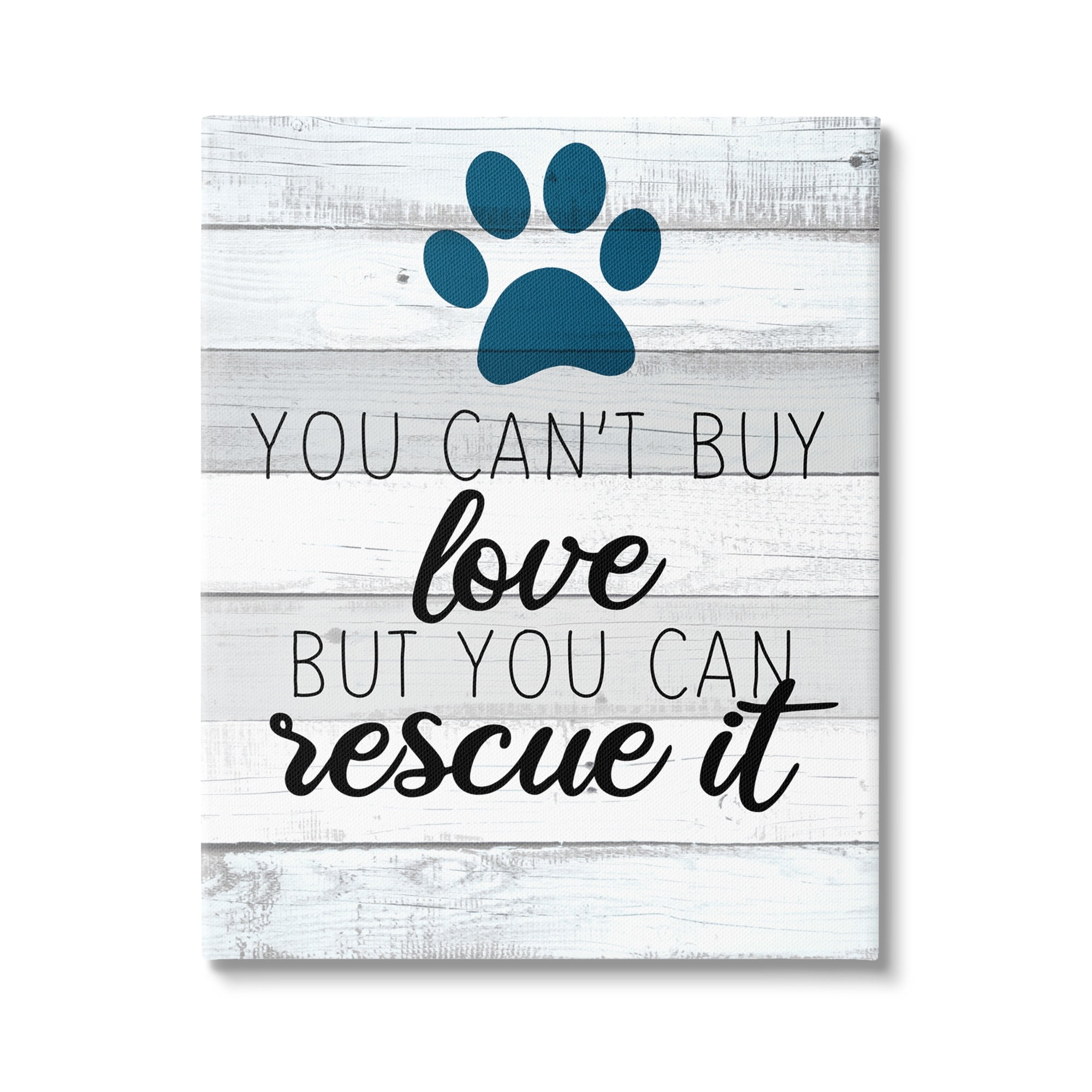 Stupell Industries You Cannot Buy Love Dog Paw Inspirational Sign,16 x 20, Design by Kim Allen