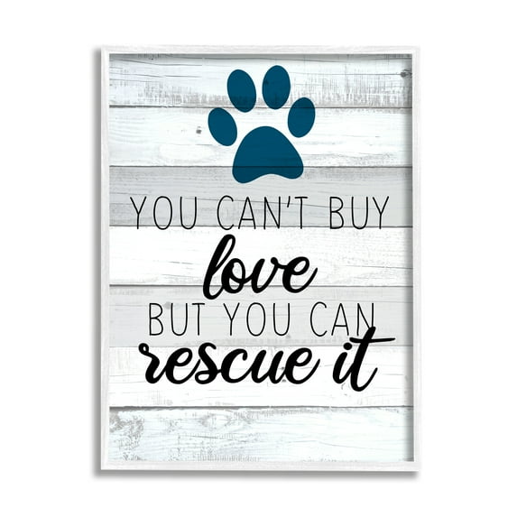 Stupell Industries You Cannot Buy Love Dog Paw Inspirational Sign,16 x 20, Design by Kim Allen