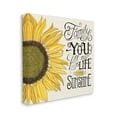 thumbnail image 1 of Stupell Industries You Fill My Life with Sunshine Quote Sunflower Family Phrase Canvas Wall Art Design by Deb Strain, 24" x 24", 1 of 6
