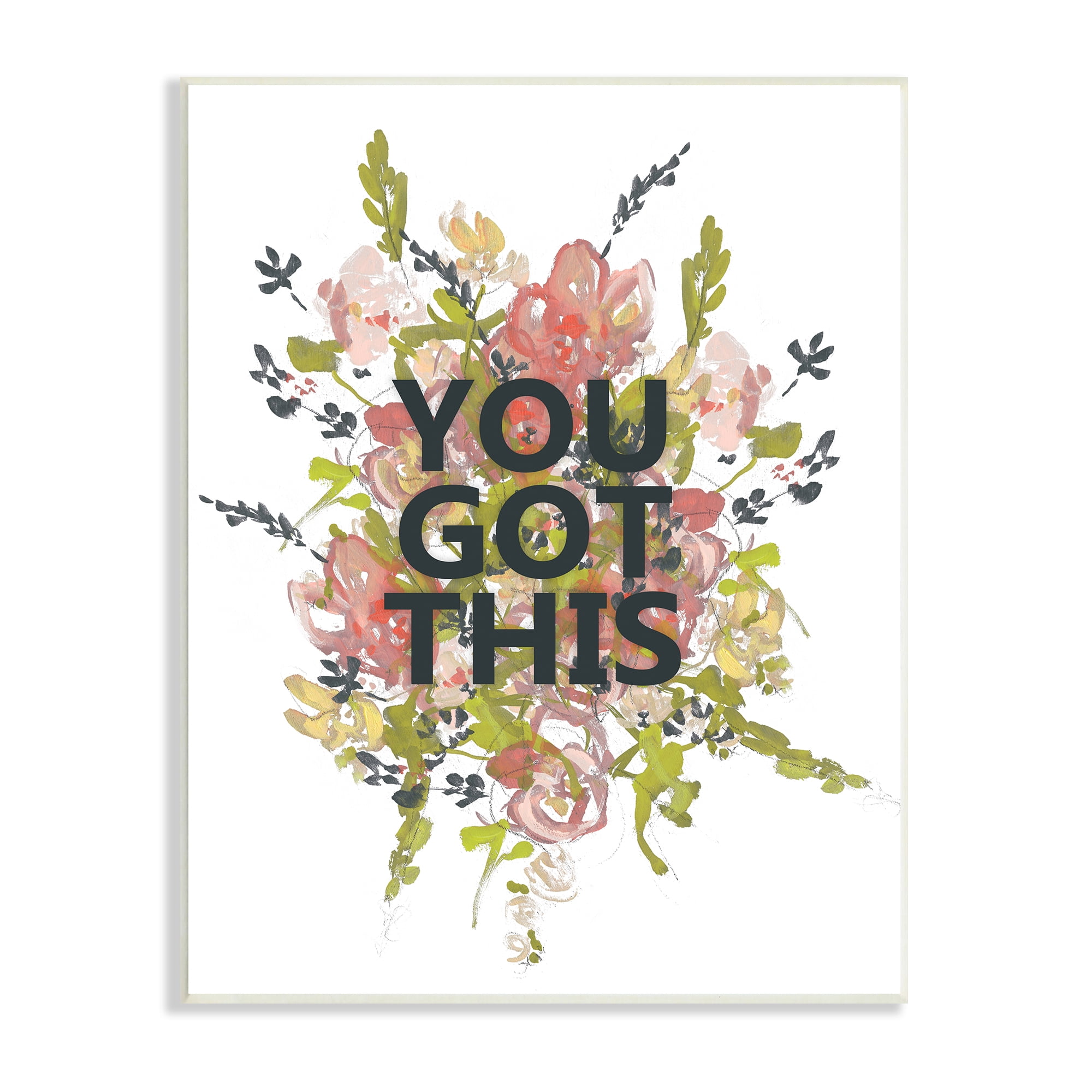 Stupell Industries You Got This Motivational Phrase Spring Flowers Blooming, 10 x 15, Design by Jennifer Goldberger