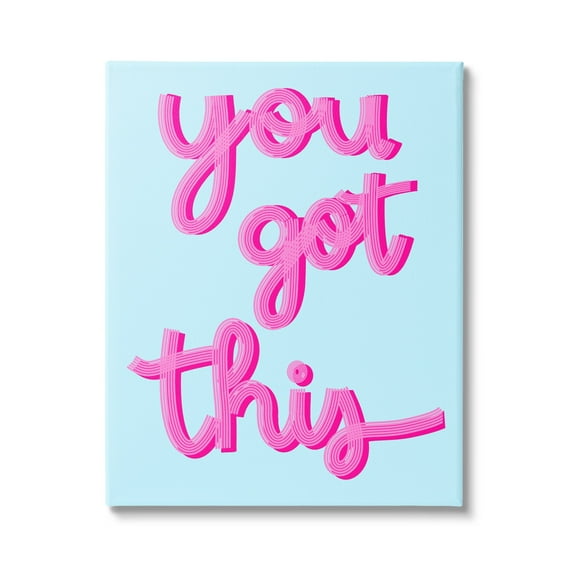 Stupell Industries You Got This Pink & Blue Phrase Inspirational Painting Gallery Wrapped Canvas Print Wall Art