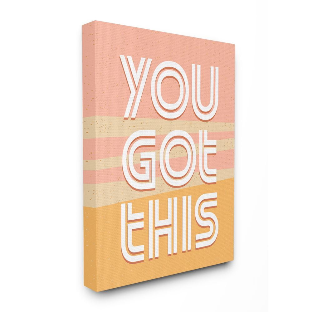Stupell Industries You Got This Quote Motivational Confidence Phrase Canvas Wall Art Design by Kim Allen, 30" x 40"