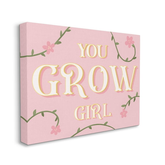 Stupell Industries You Grow Girl Encouragement Pink Green Floral Vines, 30 x 40, Designed by Daphne Polselli