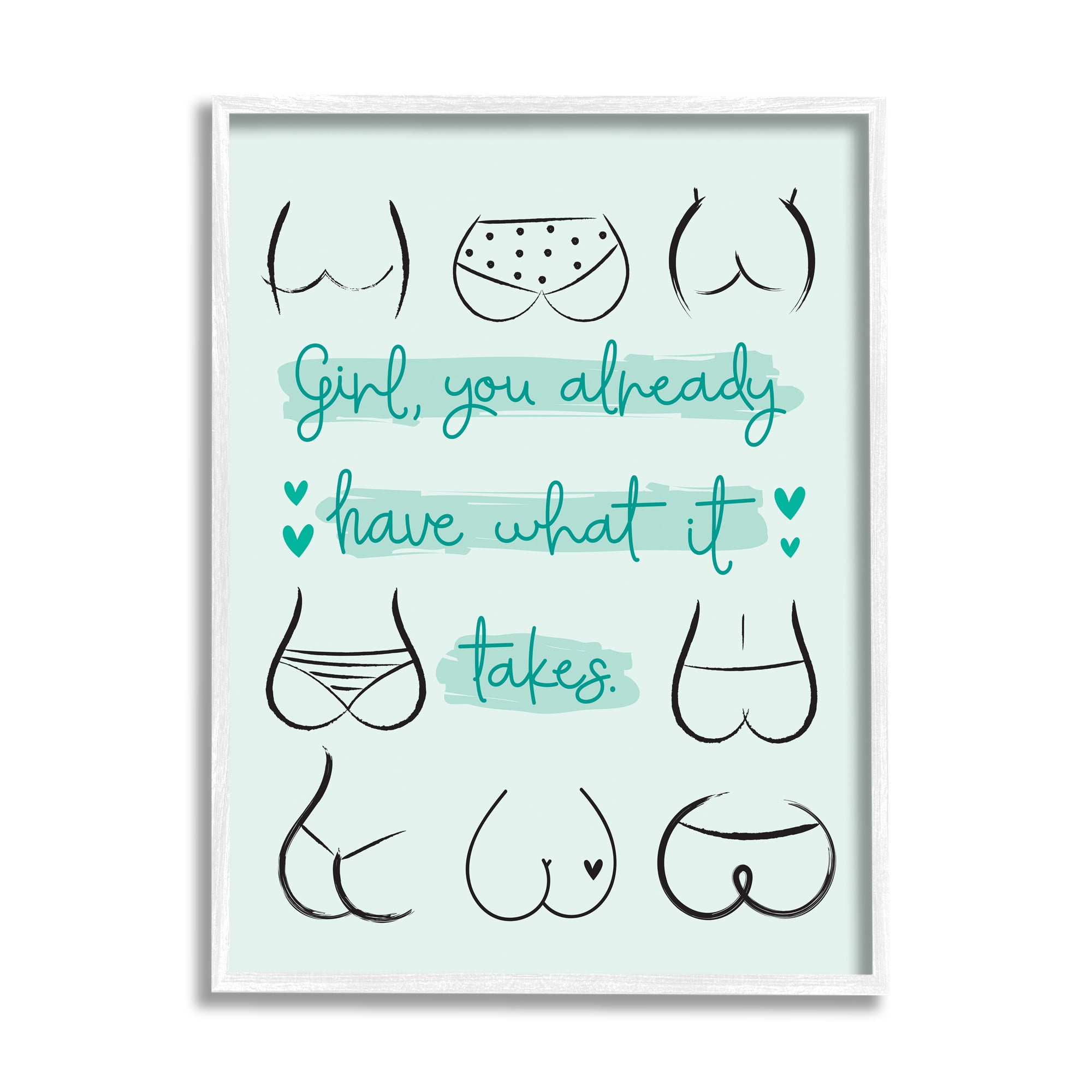 Stupell Industries You Have What It Takes Phrase Booty Positivity, 16 x 20, Designed by Ilis Aviles