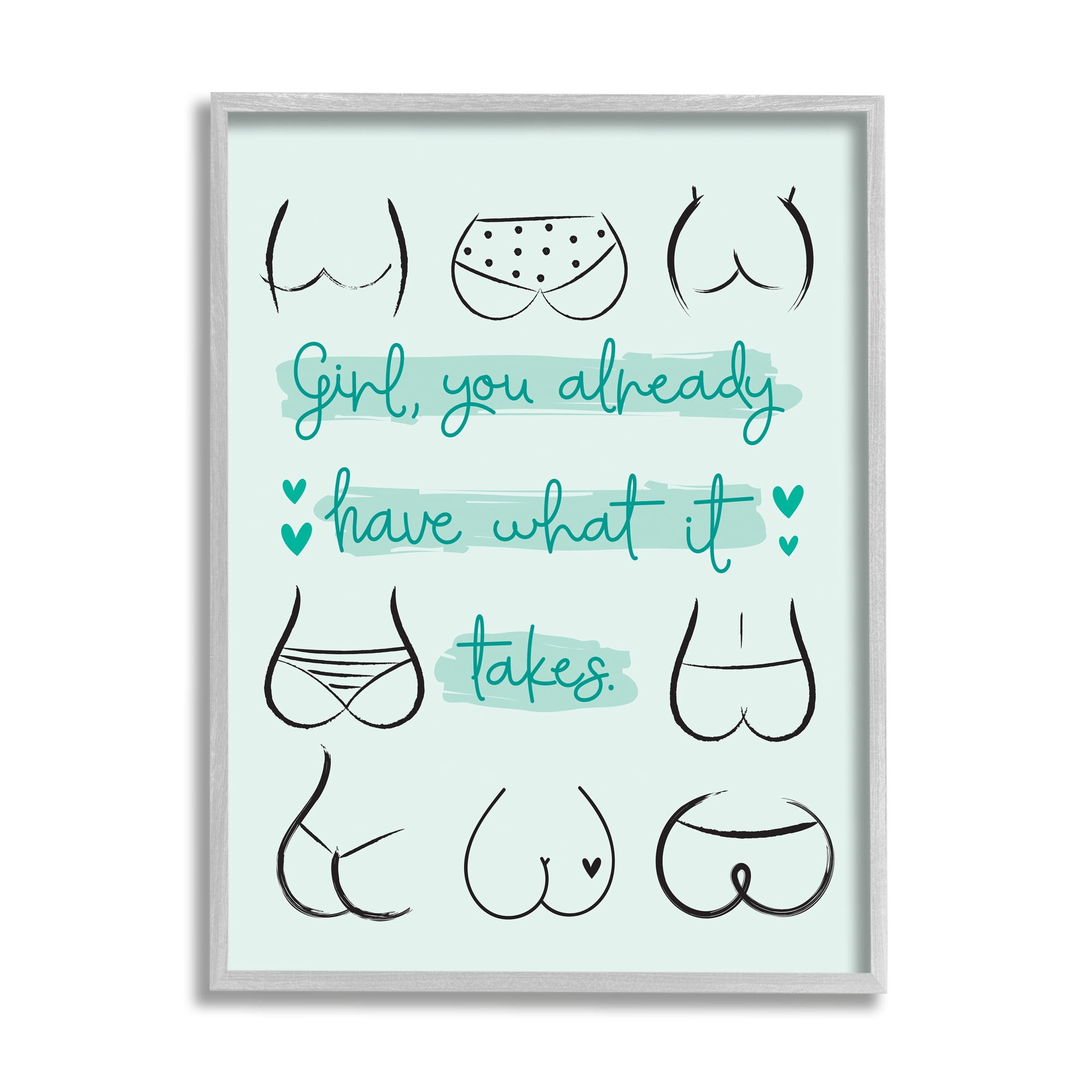 Stupell Industries You Have What It Takes Phrase Booty Positivity Graphic Art Gray Framed Art Print Wall Art, 24x30, by Ilis Aviles
