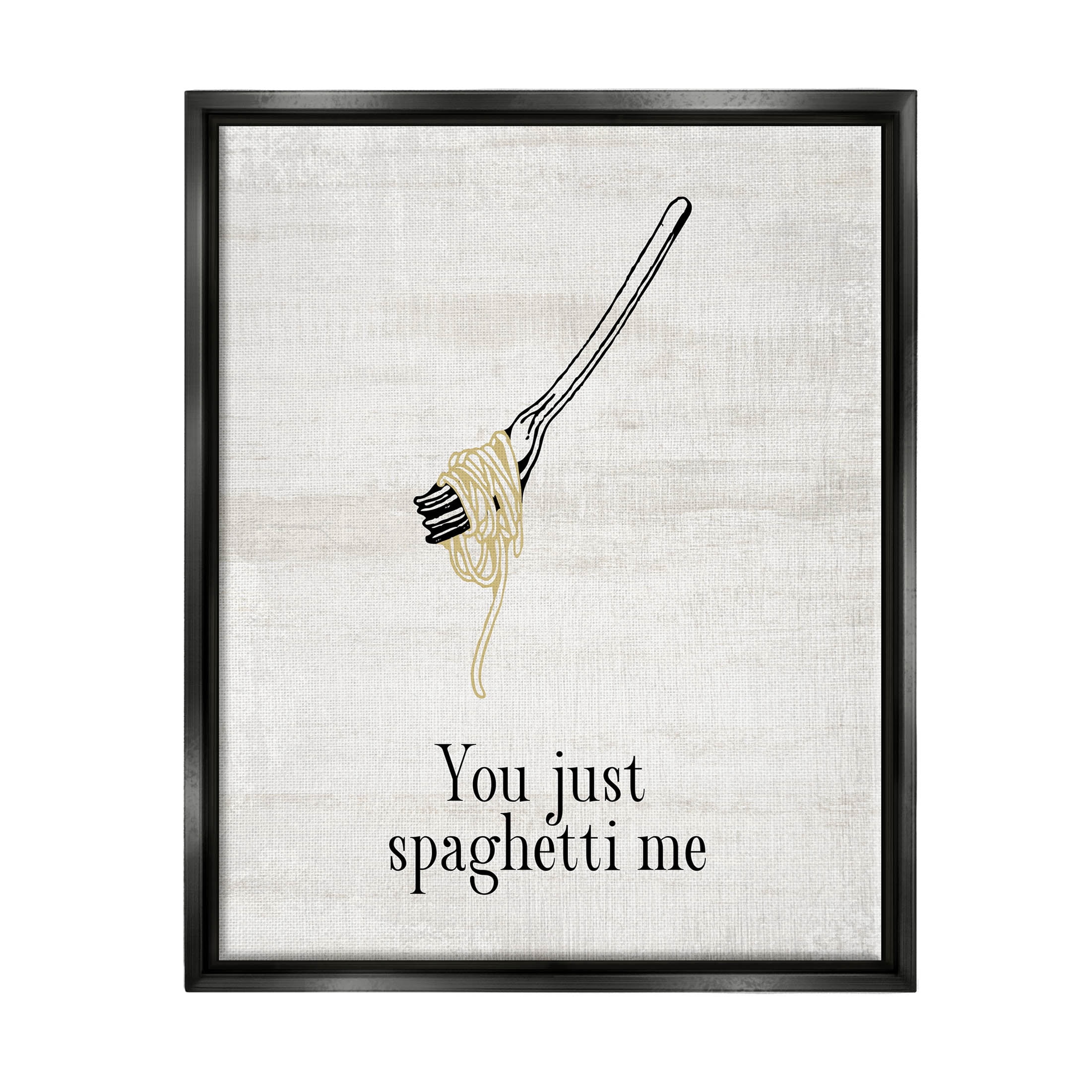 Stupell Industries You Just Spaghetti Me Phrase Graphic Art Jet Black Floating Framed Canvas Print Wall Art, Design by Lil' Rue
