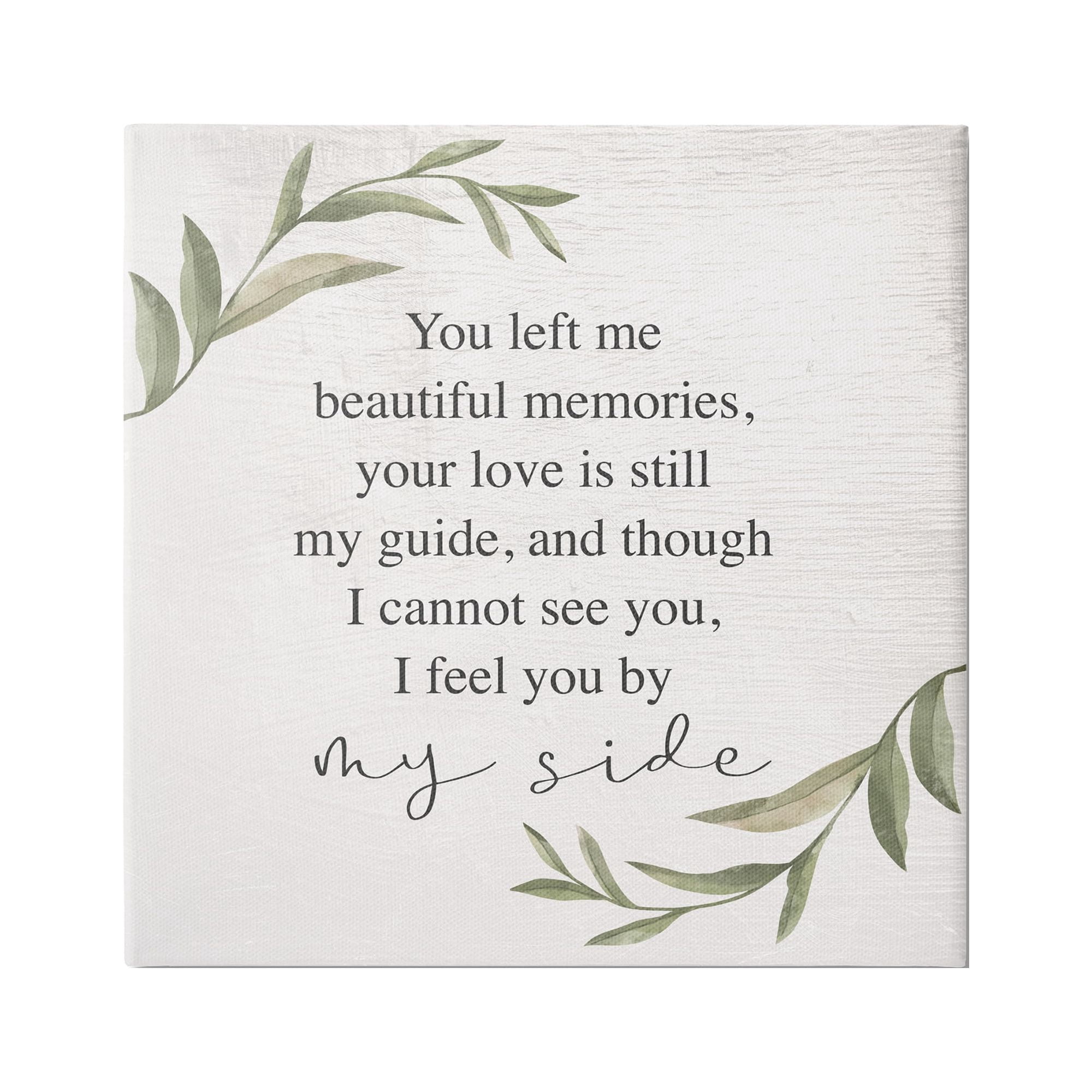 Stupell Industries You Left Me Beautiful Memories Weeping Inspirational Phrase,17 x 17, Design by Daphne Polselli
