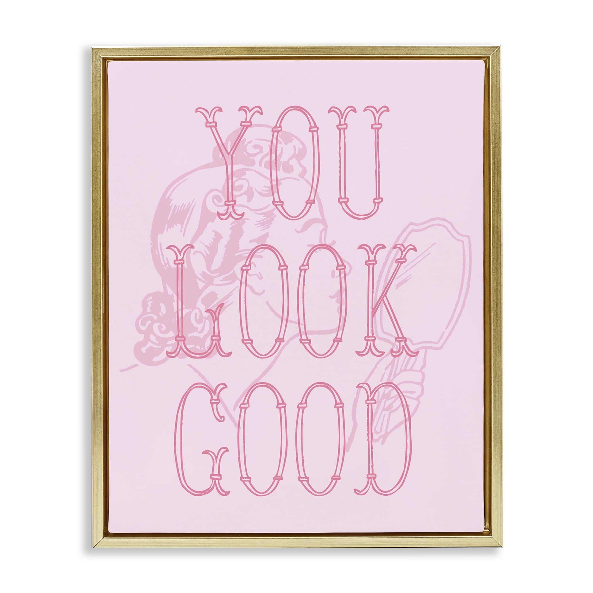 Stupell Industries You Look Good Sentiment People Painting Gold Floater Framed Canvas Art Print Wall Art, 25 x 31