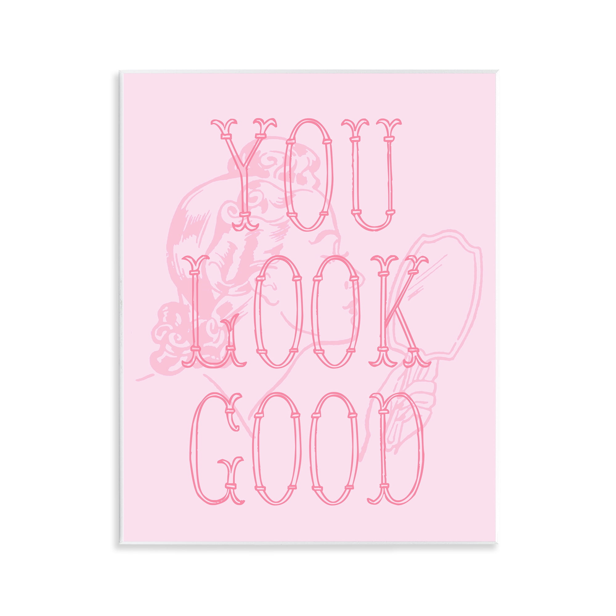 Stupell Industries You Look Good Sentiment People Painting Unframed Art Print Wall Art, 11 x 14