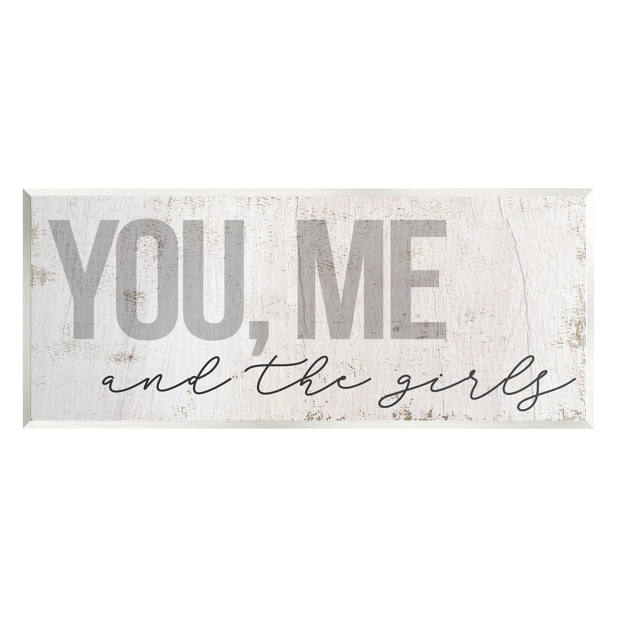 Stupell Industries You Me And The Girls Family Inspirational Painting Unframed Art Print Wall Art