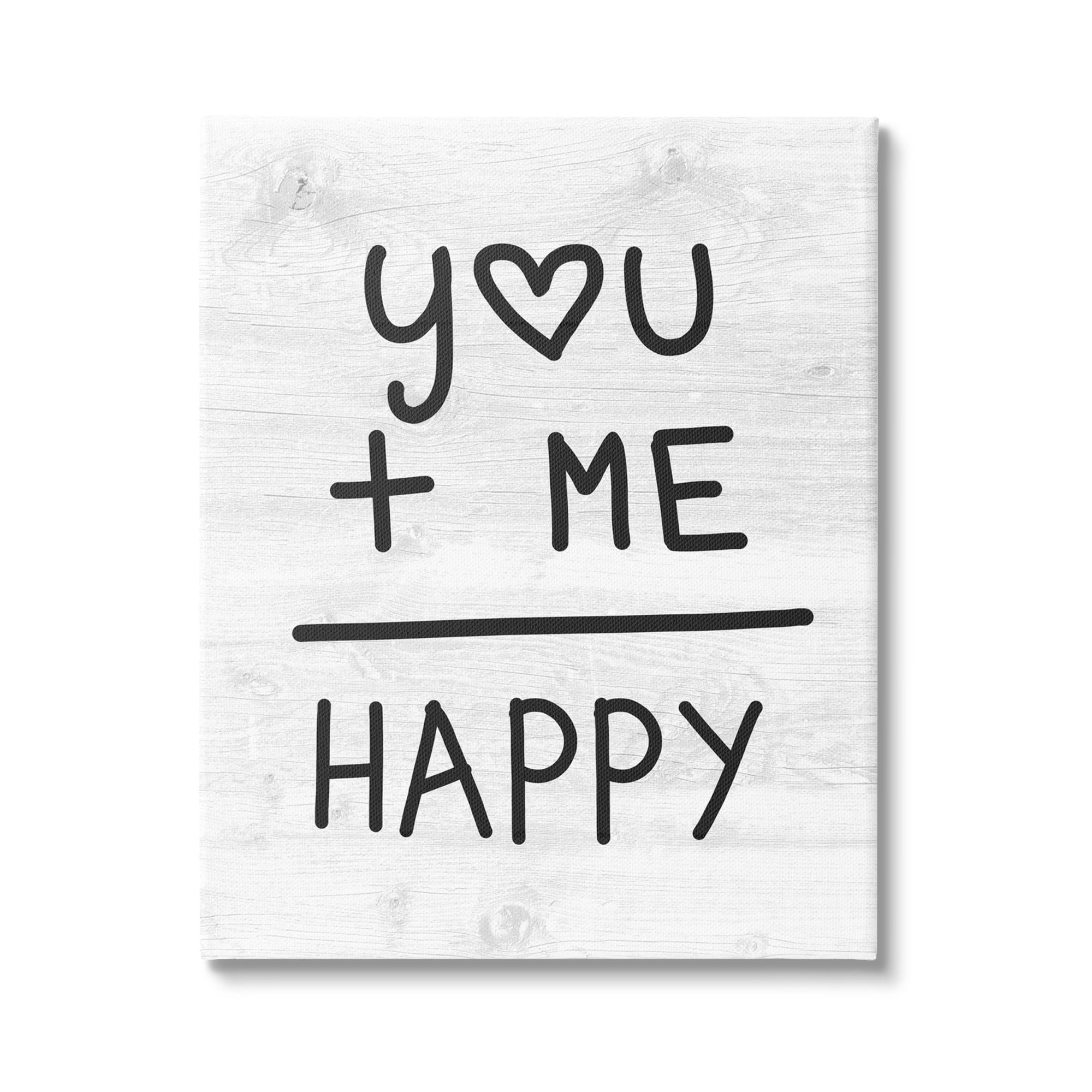 You + Me = Happy Black and White Canvas Motivational Quote Art