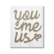 Stupell Industries You Me Us Heart Phrase Graphic Art Gallery Wrapped Canvas Print Wall Art, Design by Lil' Rue
