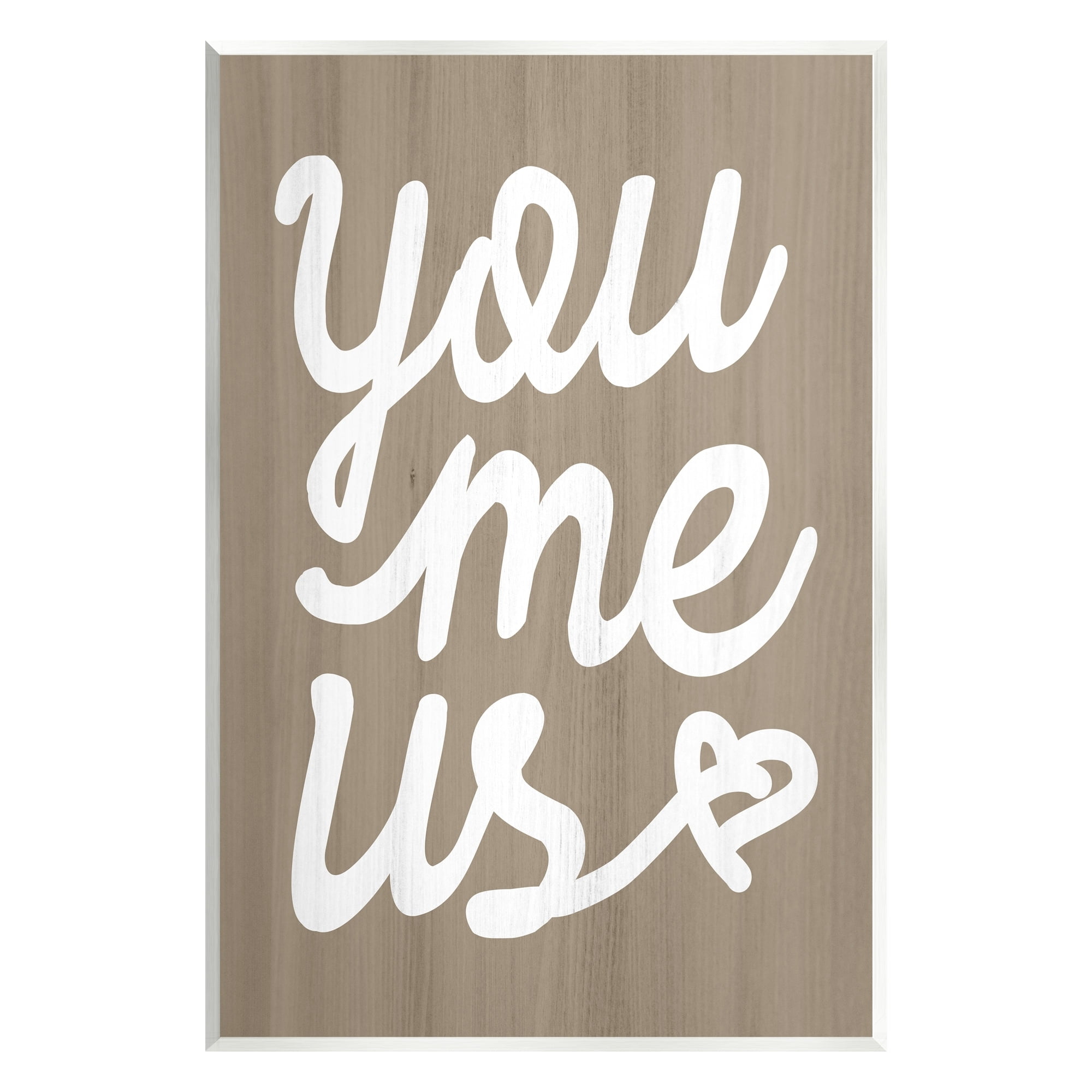 Stupell Industries You Me Us Romantic Love Grain Pattern Cursive Graphic Art Unframed Art Print Wall Art, Design by Daphne Polselli