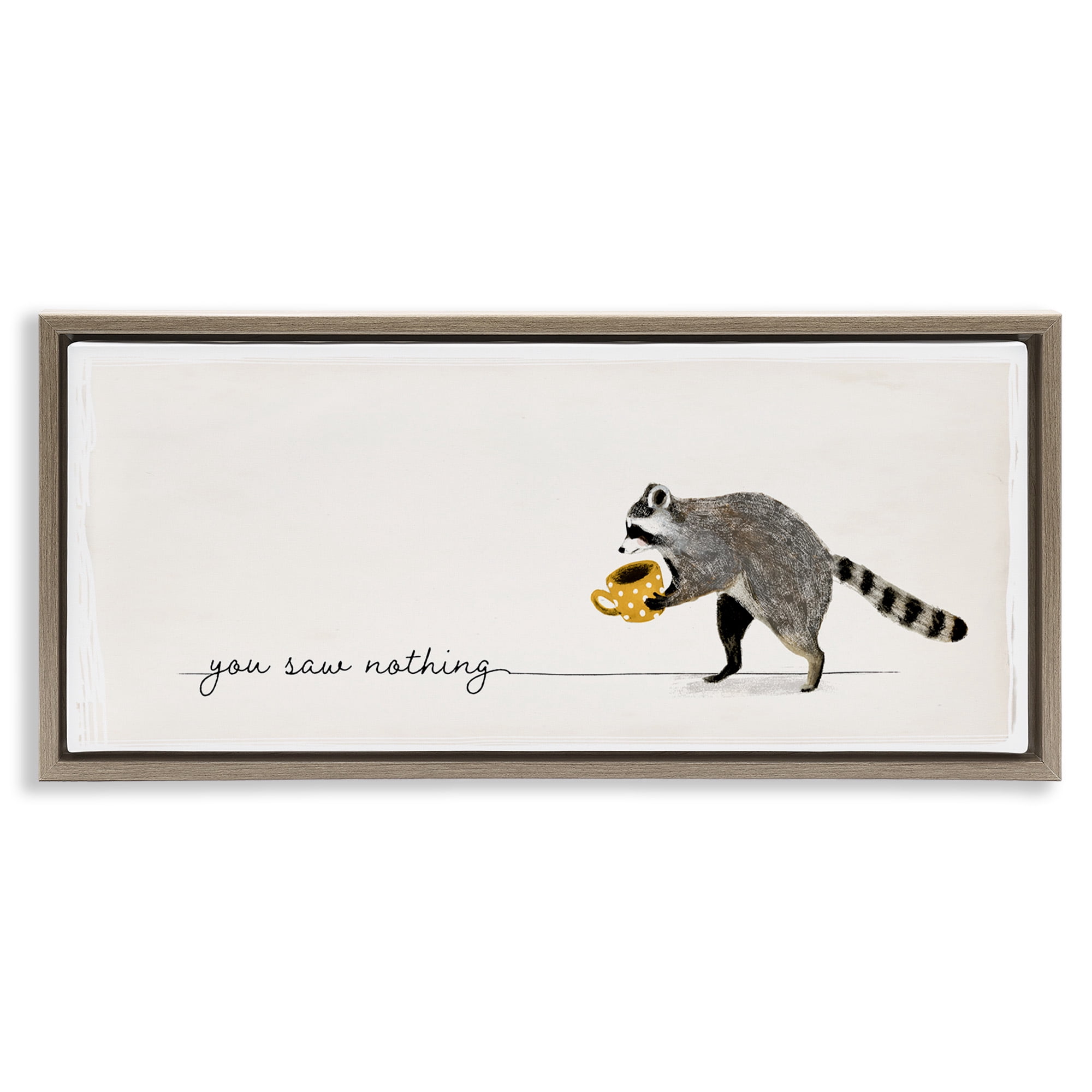 Stupell Industries You Saw Nothing Raccoon & Coffee Animals & Insects Painting Brown Floater Framed Canvas Art Print Wall Art, 25 x 11