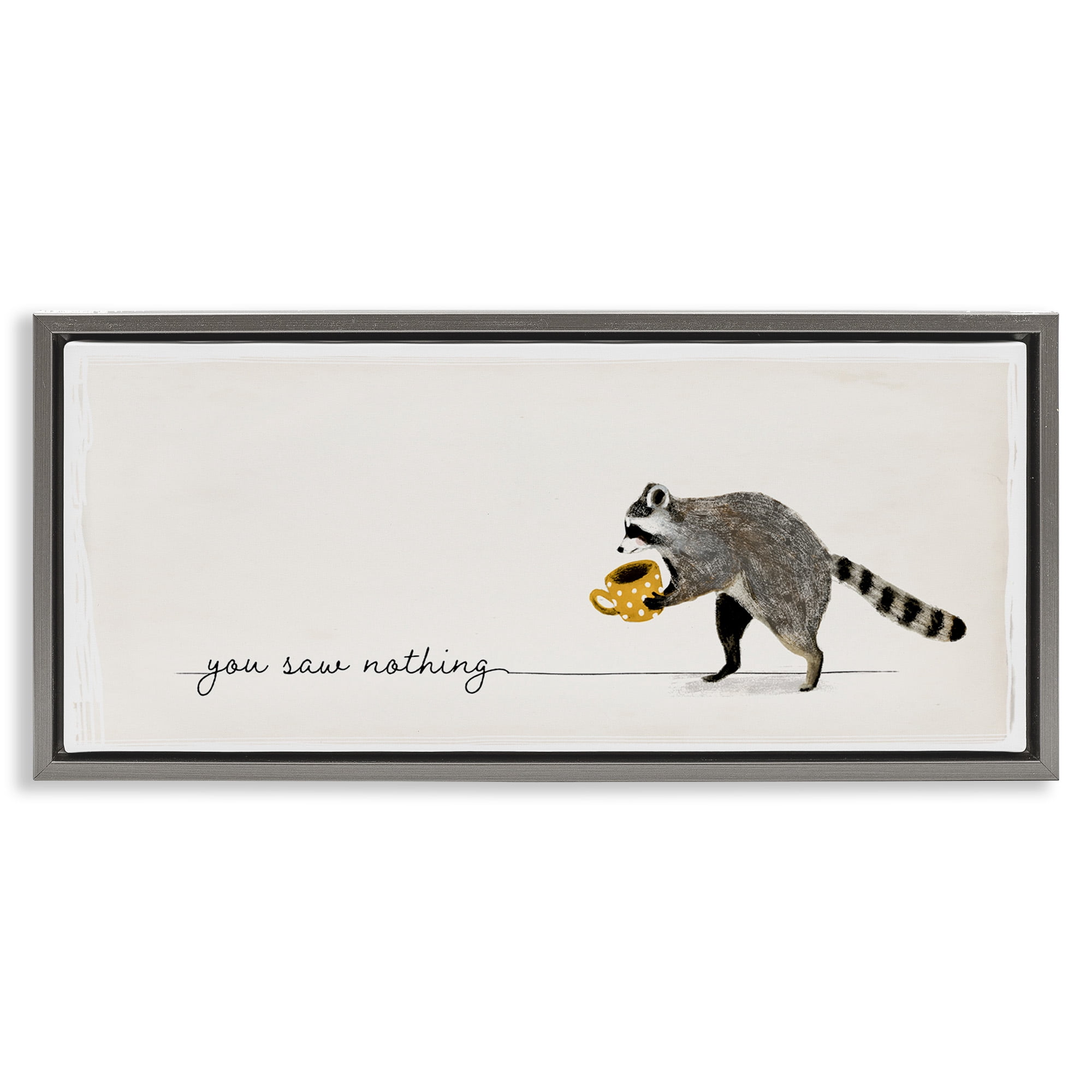 Stupell Industries You Saw Nothing Raccoon & Coffee Animals & Insects Painting Gray Floater Framed Canvas Art Print Wall Art, 31 x 14