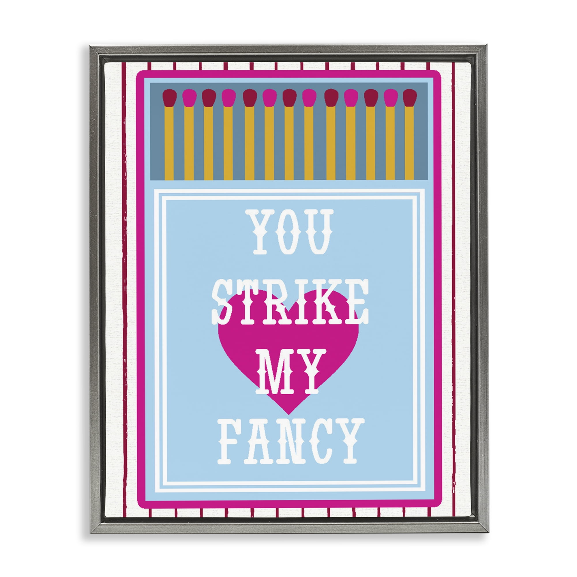 Stupell Industries You Strike My Fancy Gray Framed Floater Canvas Wall Art, design by Lil' Rue