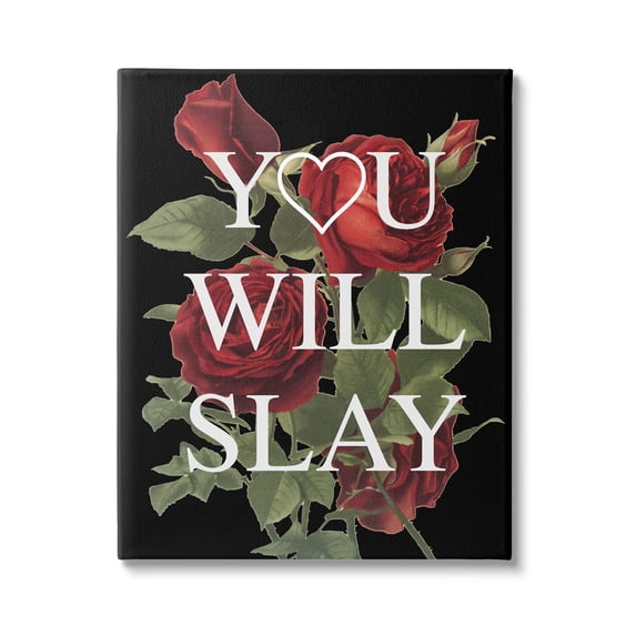 Stupell Industries You Will Slay Chic Red Roses Glam Phrase Canvas Wall Art, 16 x 20, Design by Lil' Rue