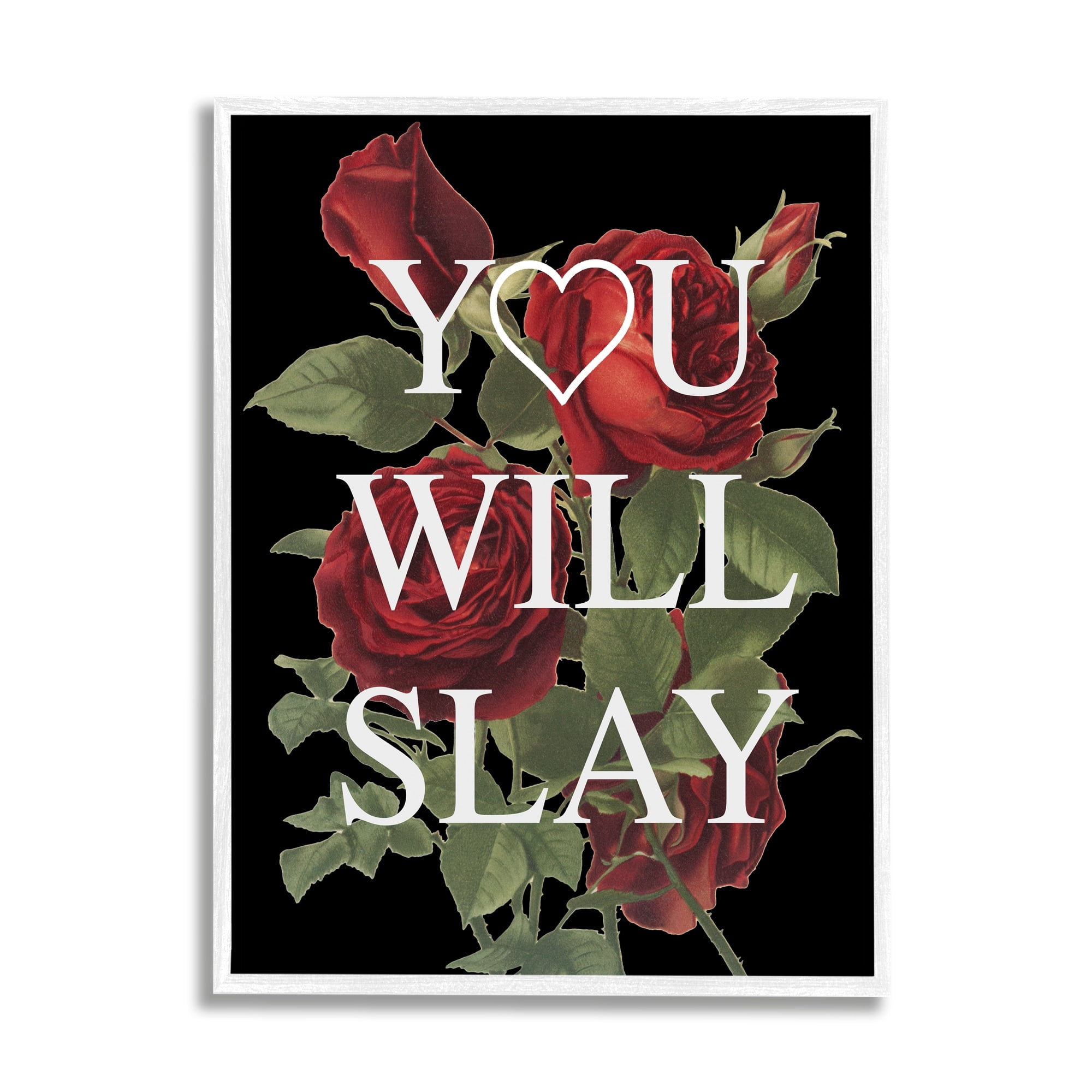 Stupell Industries You Will Slay Chic Red Roses Glam Phrase Framed Wall Art, 24 x 30, Design by Lil' Rue