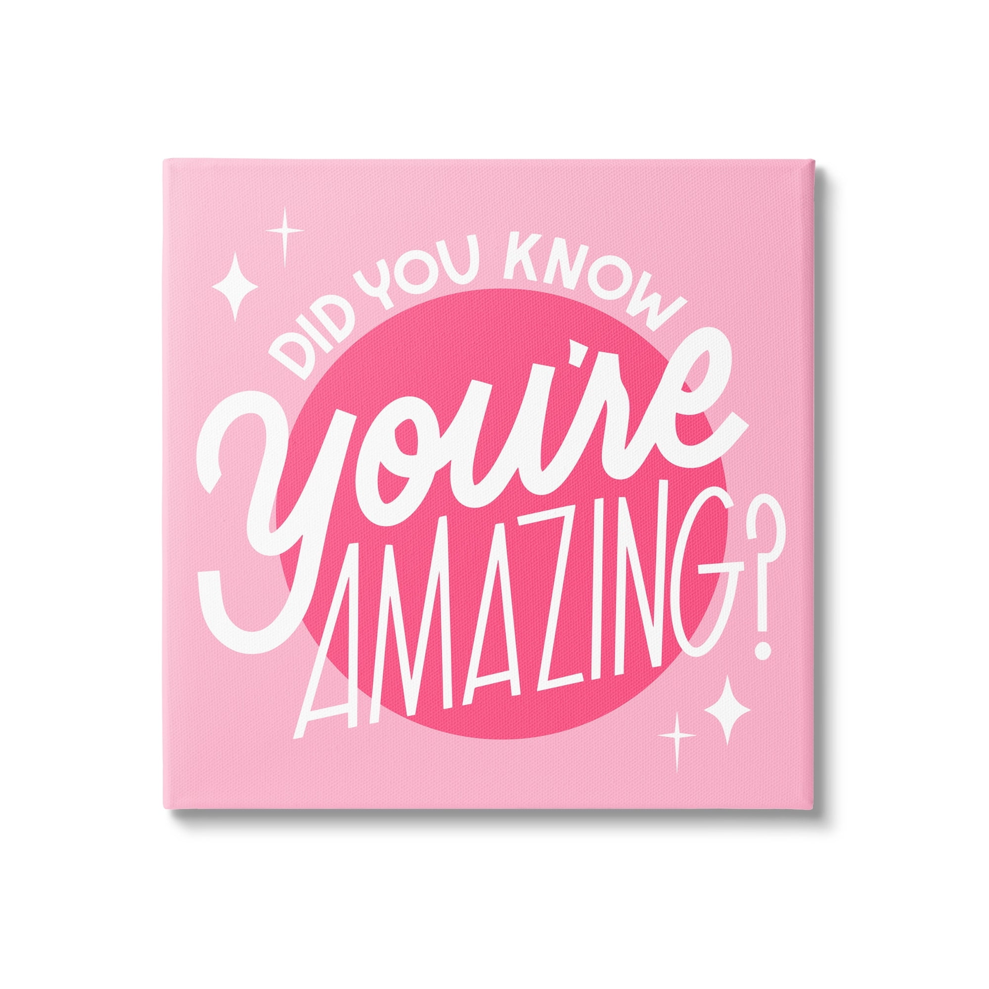 Stupell Industries You're Amazing Bold Pink Phrase Inspirational Painting Gallery Wrapped Canvas Print Wall Art