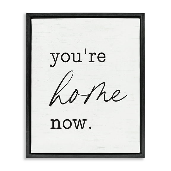 Stupell Industries You're Home Now Text & Numbers Painting Black Floater Framed Canvas Art Print Wall Art, 17 x 21