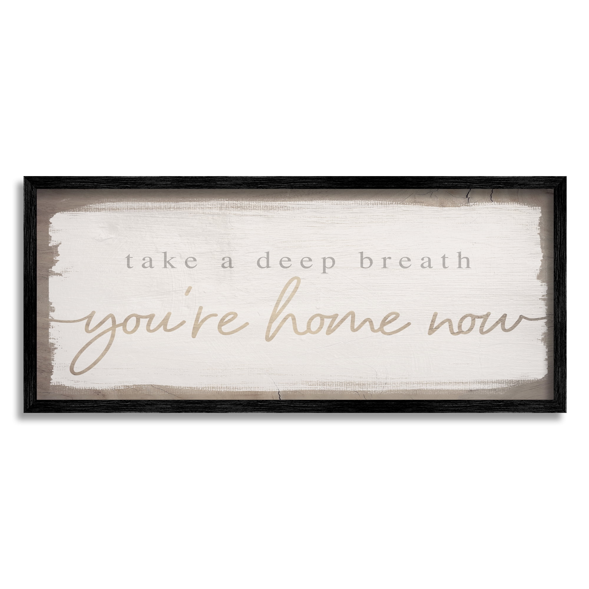 Stupell Industries You're Home Now Weathered Shabby Chic Sign Framed Wall Art, 24 x 10, Design by Daphne Polselli