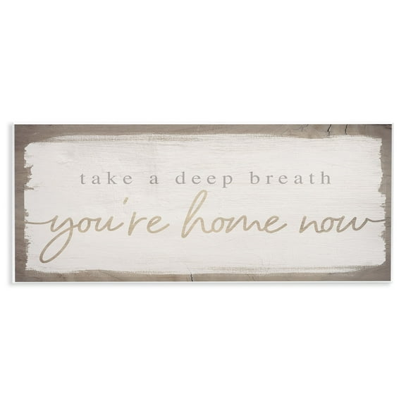Stupell Industries You're Home Now Weathered Shabby Chic Sign Wood Wall Art, 17 x 7, Design by Daphne Polselli