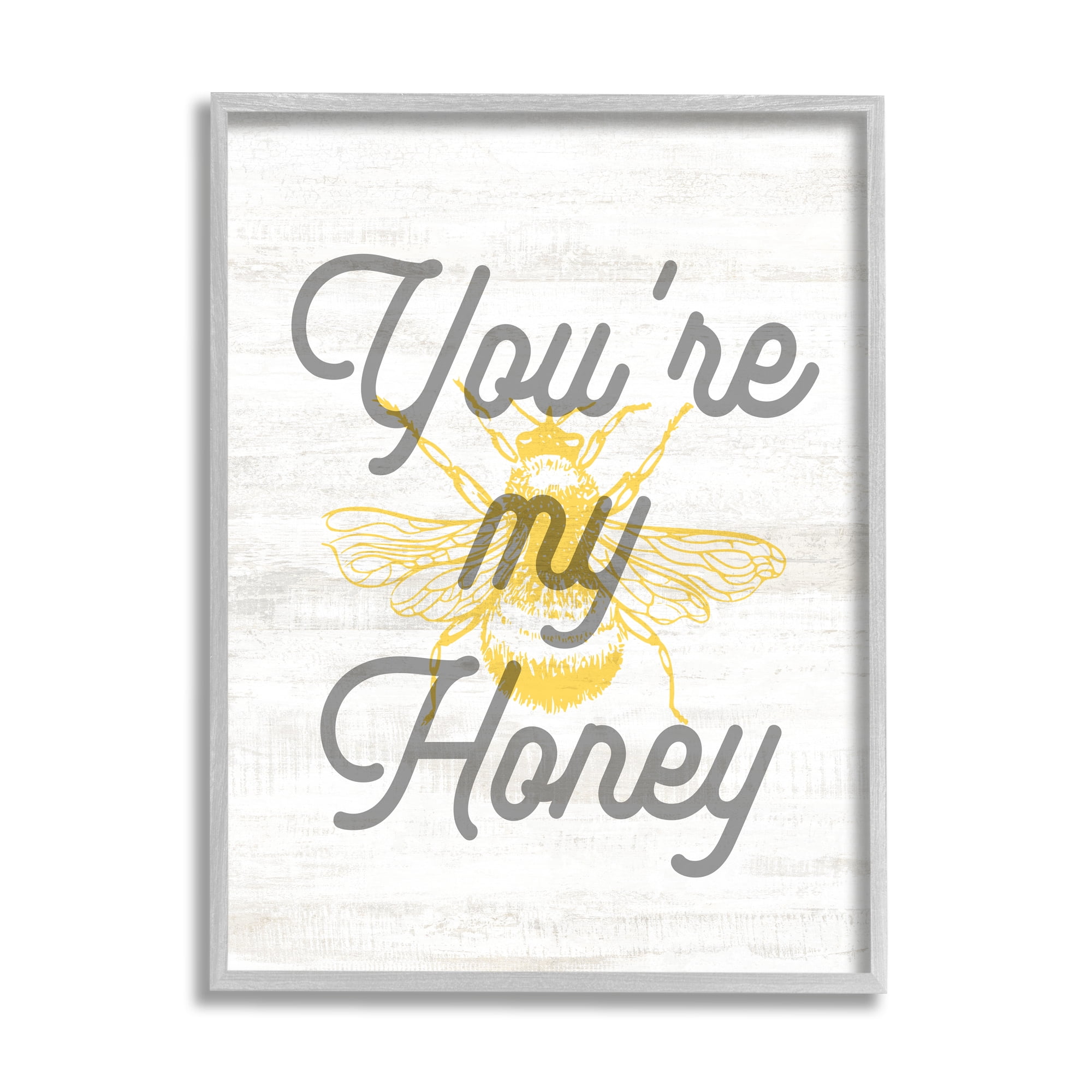 Stupell Industries You're My Honey Bee Phrase Animals & Insects Painting Gray Framed Art Print Wall Art, 24 x 30