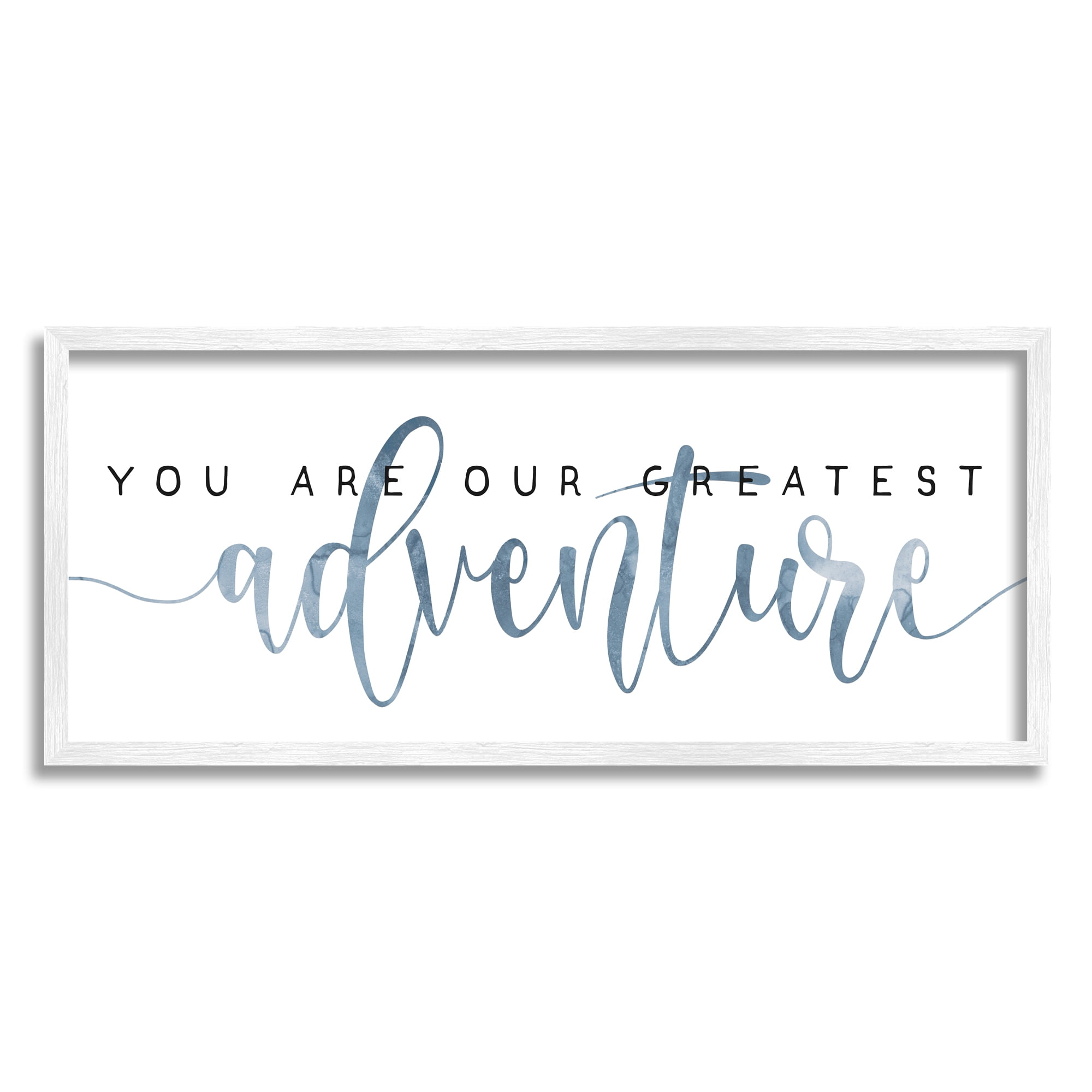 Stupell Industries You're Our Greatest Adventure Family Quote Blue Pattern, 10 x 24, Designed by Daphne Polselli