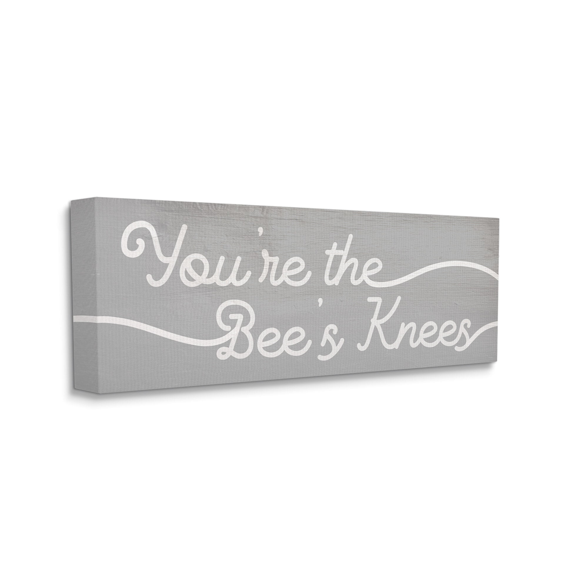 Stupell Industries You're the Bee's Knees Expression Charming Minimal Text Inspirational Painting Gallery Wrapped Canvas Print Wall Art, 13 x 30