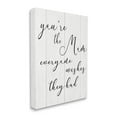 thumbnail image 1 of Stupell Industries You're the Mom Phrase Motivational Family Appreciation Canvas Wall Art, 30 x 40, Design by Daphne Polselli, 1 of 6