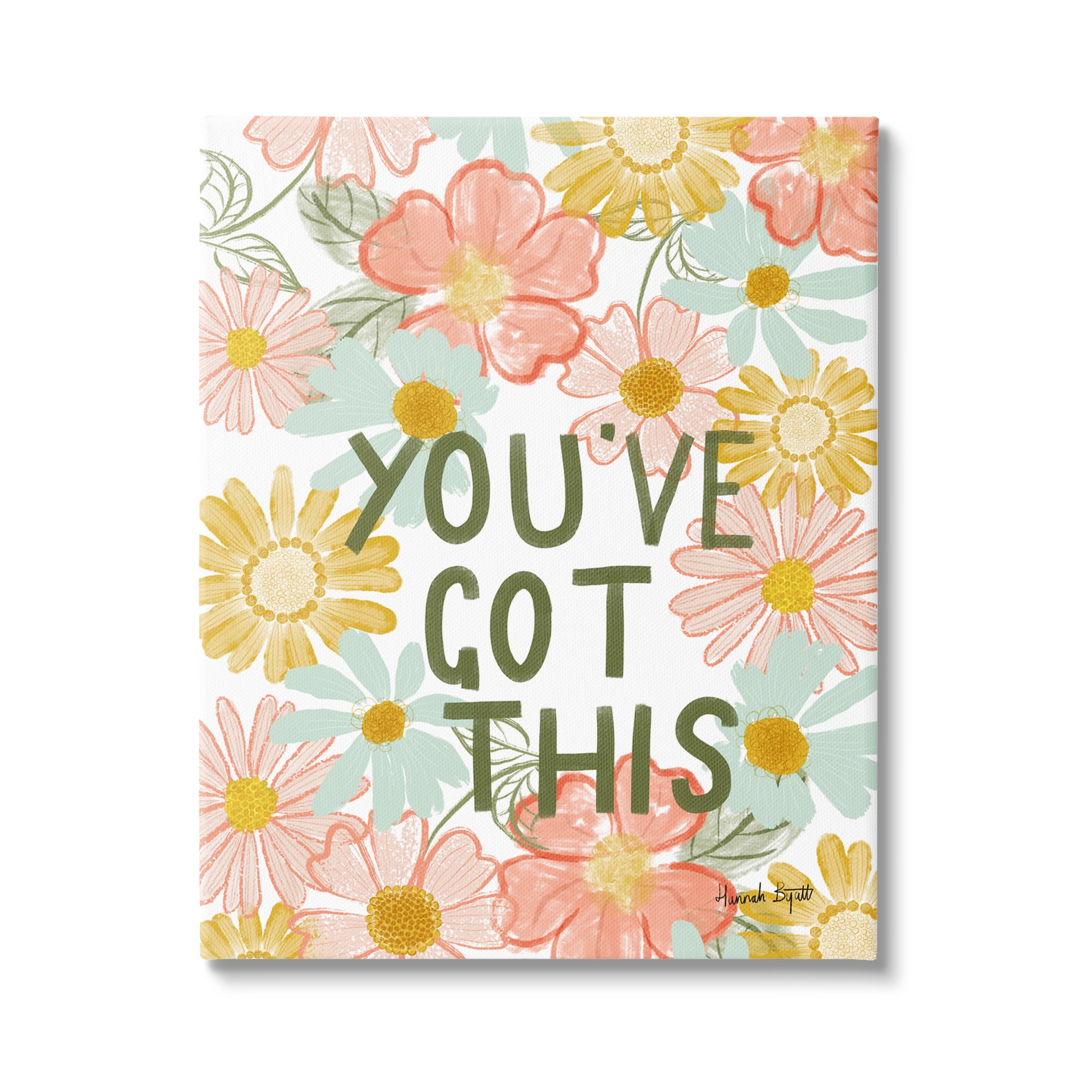 Stupell Industries You've Got This Floral Botanical & Floral Painting Gallery Wrapped Canvas Print Wall Art, 16 x 20