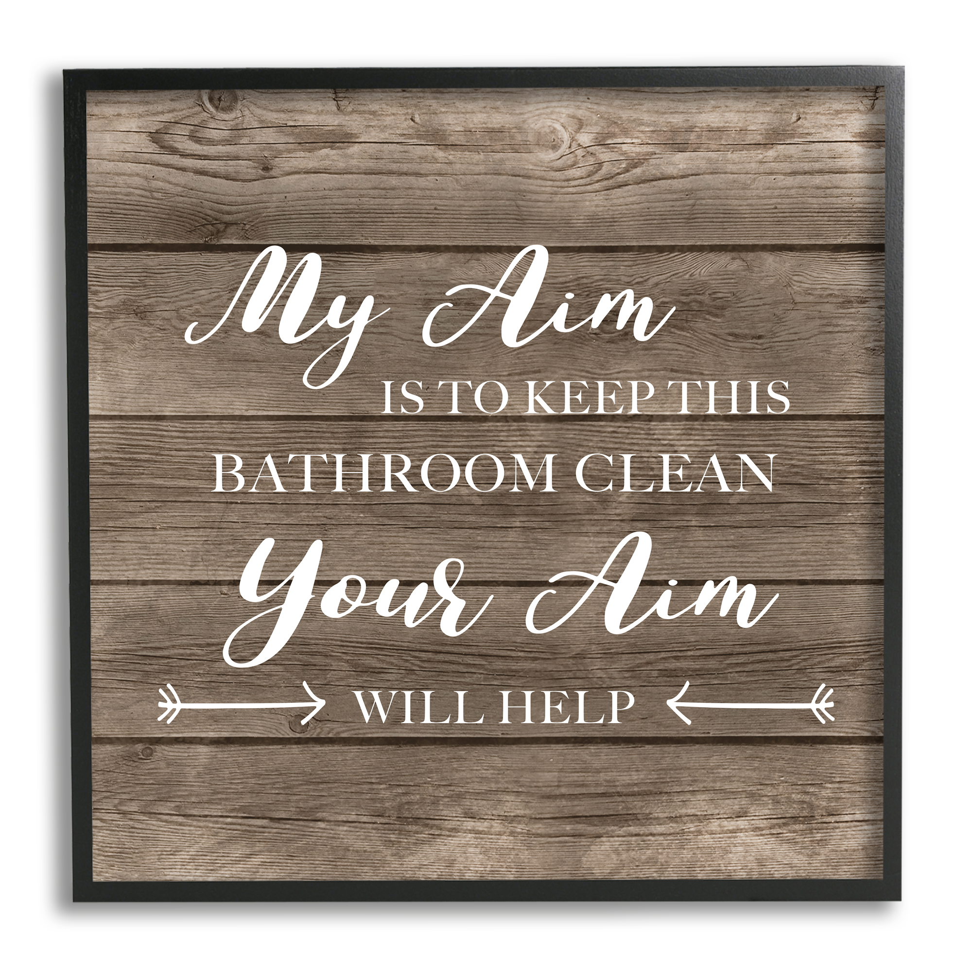 Stupell Industries Your Aim Toilet Cleanliness Funny Motivational Saying,12 x 12, Design by CAD Designs