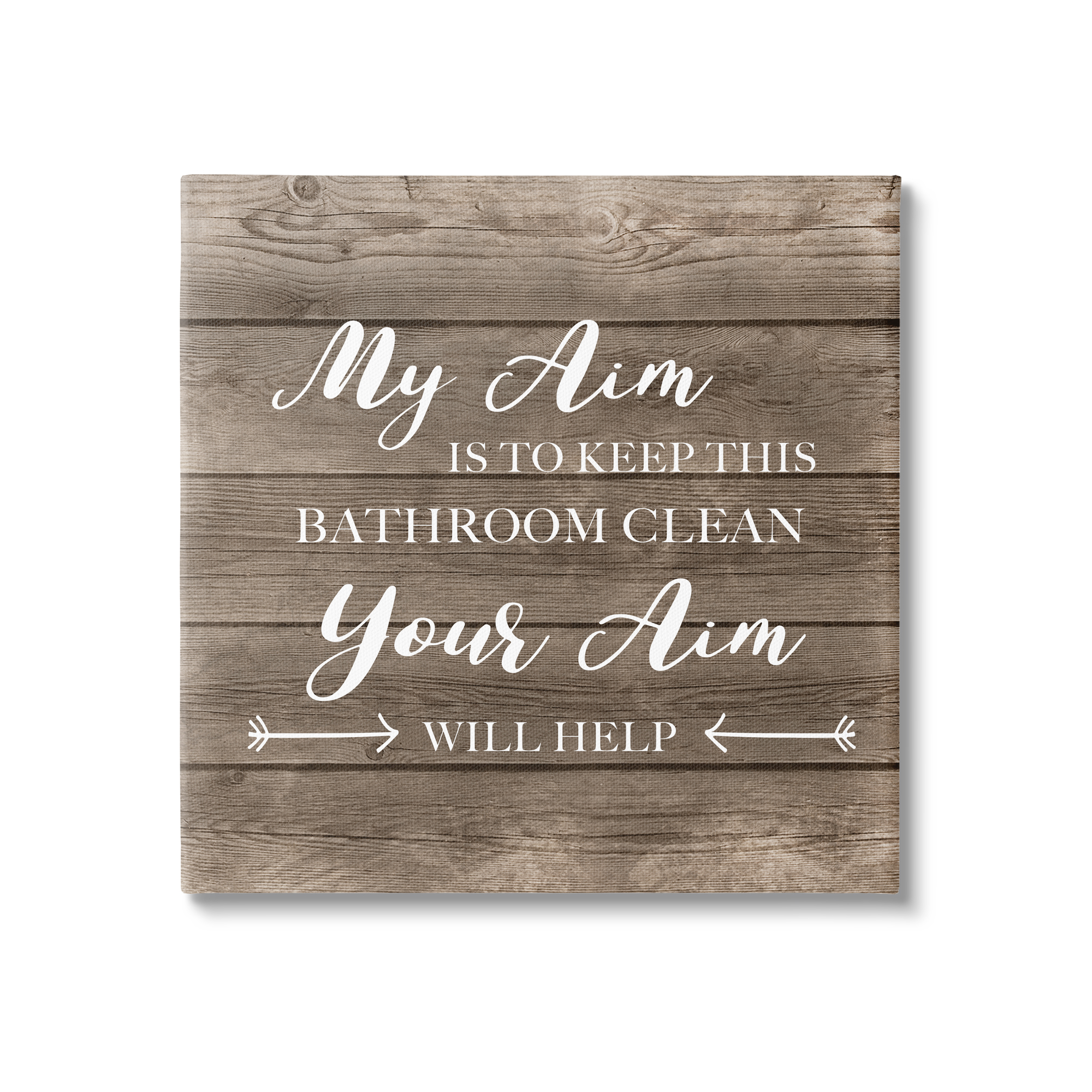 Stupell Industries Your Aim Toilet Cleanliness Funny Motivational Saying,36 x 36, Design by CAD Designs