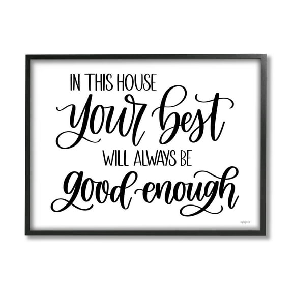 Stupell Industries Your Best Is Enough Motivating Phrase Graphic Art Black Framed Art Print Wall Art, Design by Imperfect Dust
